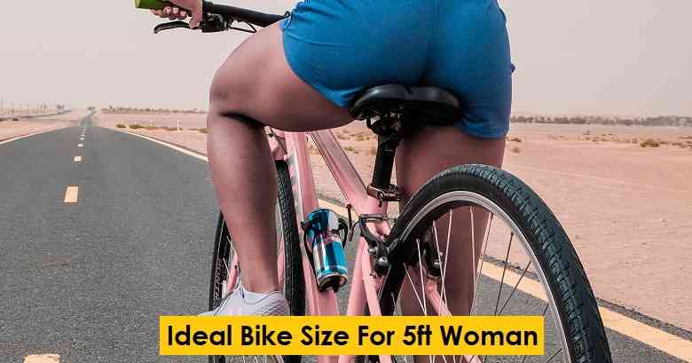 Bike Size For 5 Feet Woman: What Size Do I Need?