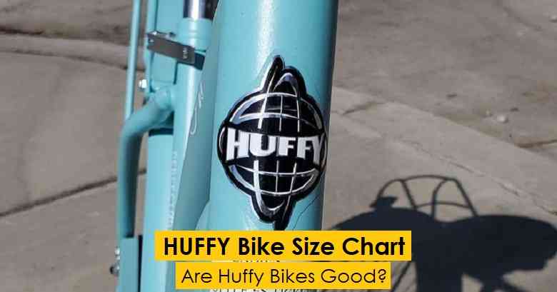 Huffy Bike Size Chart + Are Huffy Bikes Good?